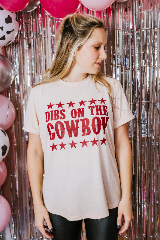 Dibs on the Cowboy Graphic Tee